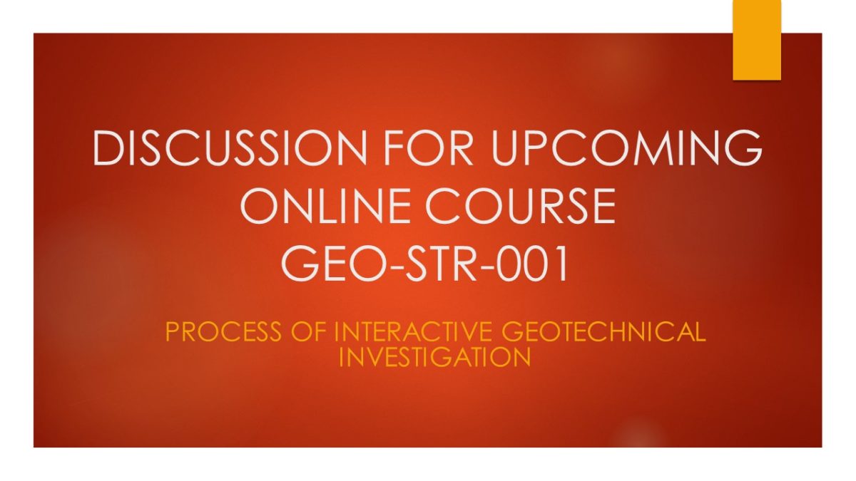 Session 9 - Discussion about our upcoming online course GEO-STR-001 : Live Technical Discussion