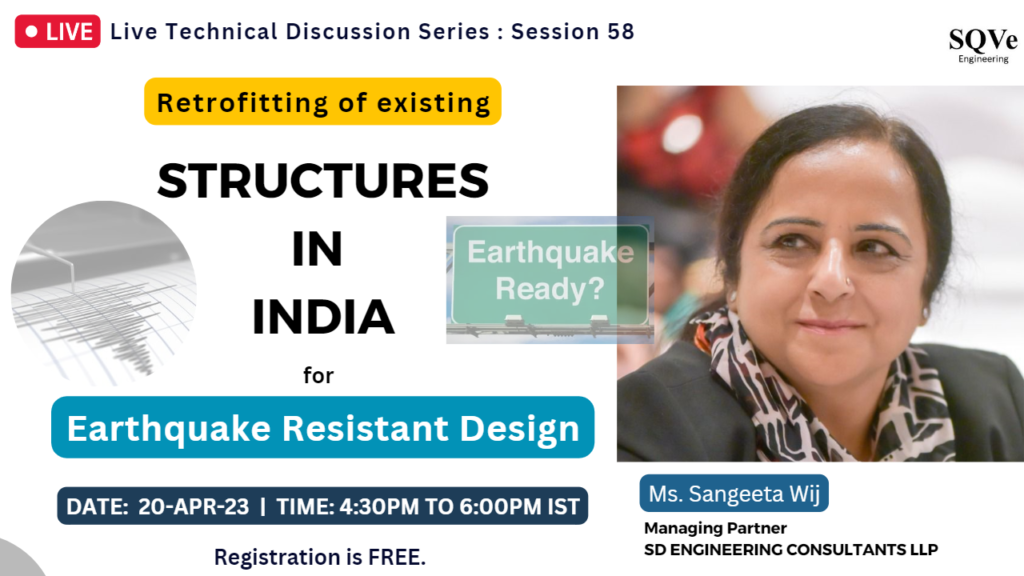 Session 58: Retrofitting of existing structures in India – SQVe Consultants